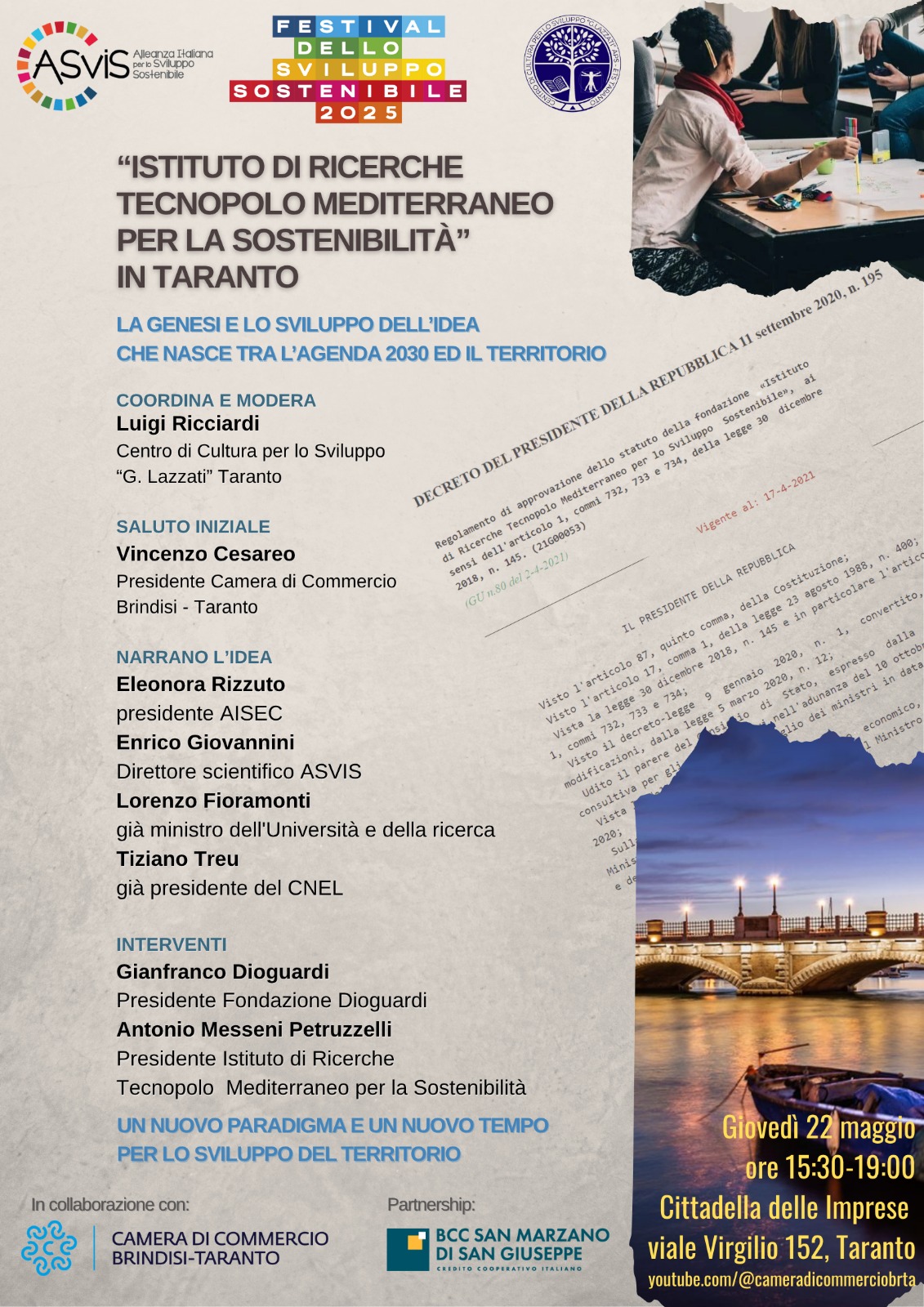 Il Tecnopolo Mediterraneo per la sostenibilità in Taranto, strumento di attuazione dell’Agenda 2030 Il Tecnopolo Mediterraneo per la sostenibilità in Taranto, strumento di attuazione dell’Agenda 2030