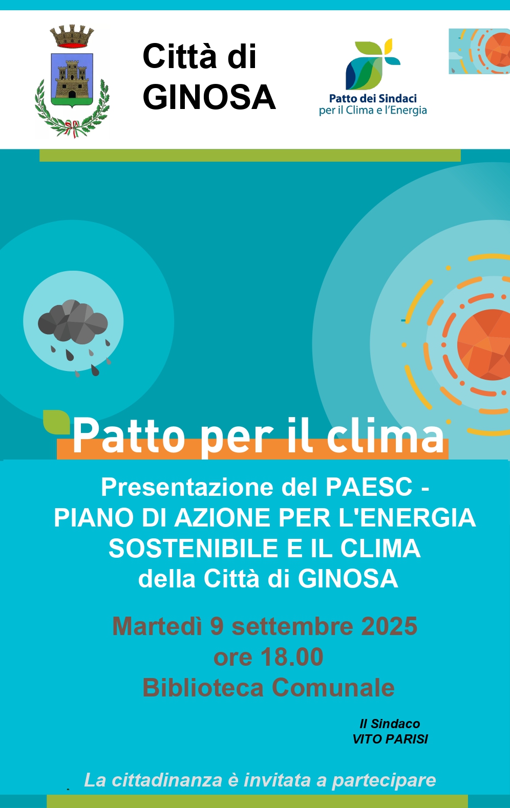 Presentazione del PAESC – Piano d’Azione per l’Energia Sostenibile e il Clima del Comune di Ginosa Presentazione del PAESC – Piano d’Azione per l’Energia Sostenibile e il Clima del Comune di Ginosa