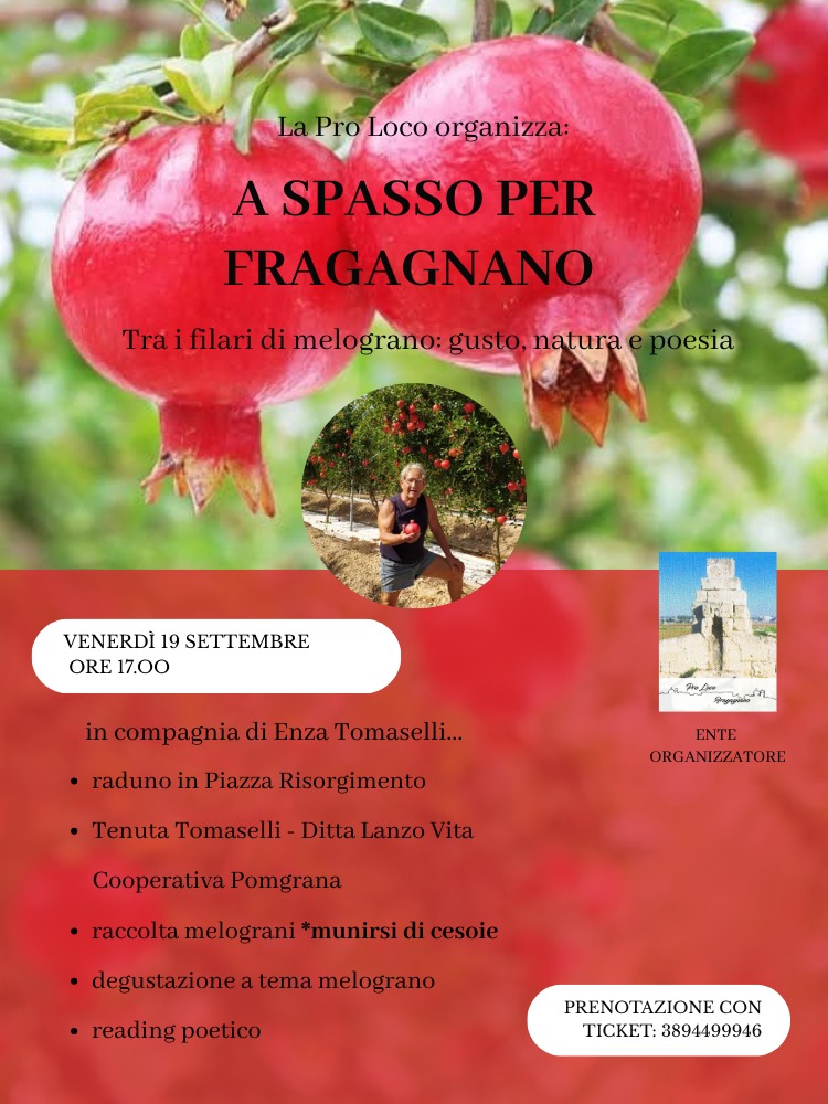 Torna “A Spasso per Fragagnano”: tra i filari di melograno, gusto, natura e poesia