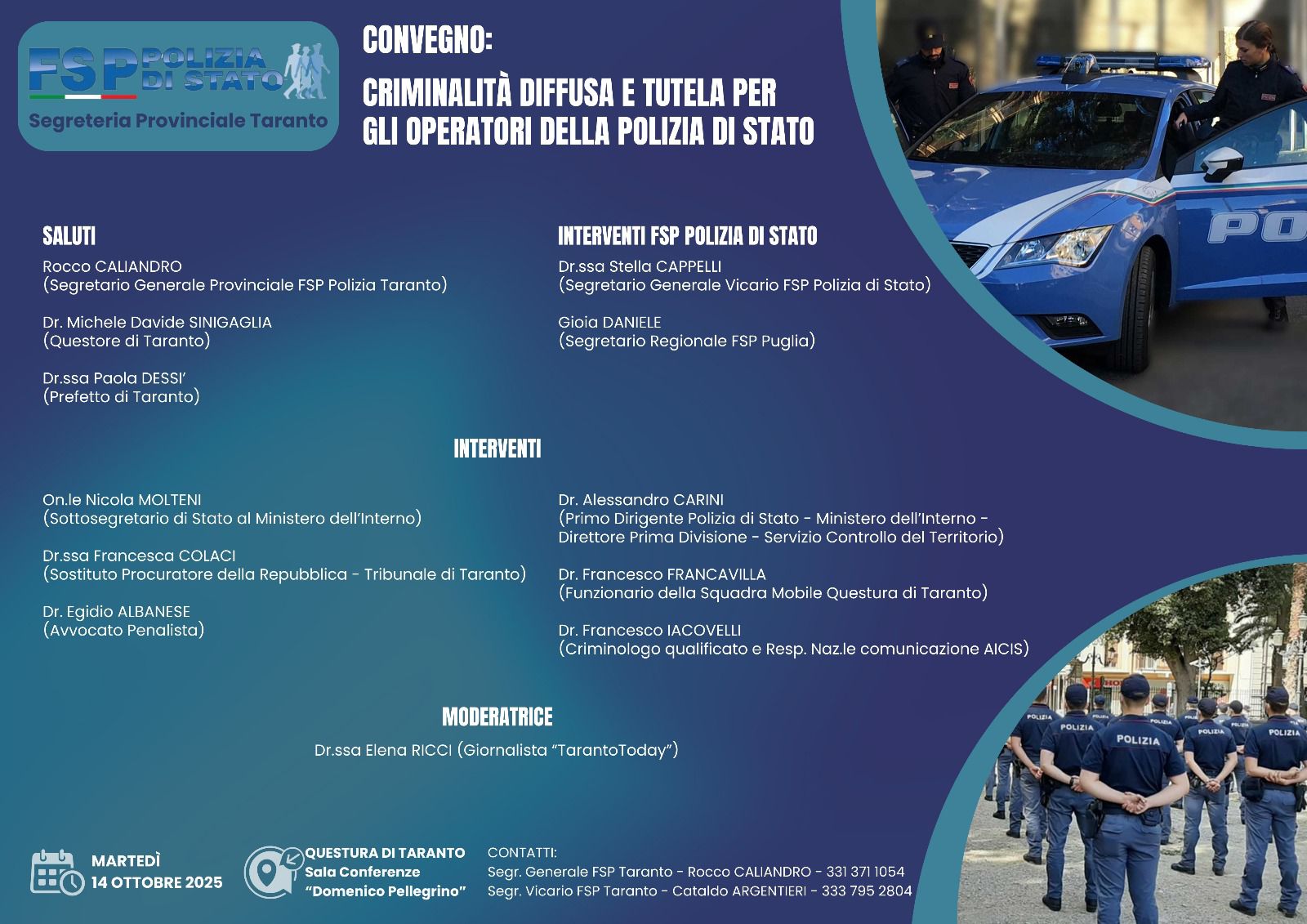 “Criminalità diffusa e tutela per gli operatori della Polizia di Stato”. In questura il convegno organizzato dal sindacato Fsp